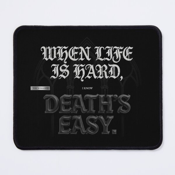 Item preview, When Life Is Hard I Know Death's Easy - The Weeknd Tech HUD designed and sold by Enea Kelo.