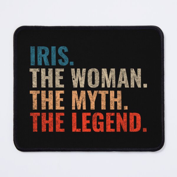 Item preview, Iris The Woman The Myth The Legend Iris Name Retro 70s distress designed and sold by Teelogic.