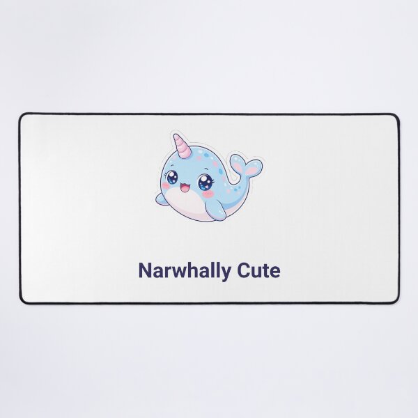 Item preview, Narwhally Cute Sweet Kawaii Narwhal with Saying designed and sold by BoosterShop.