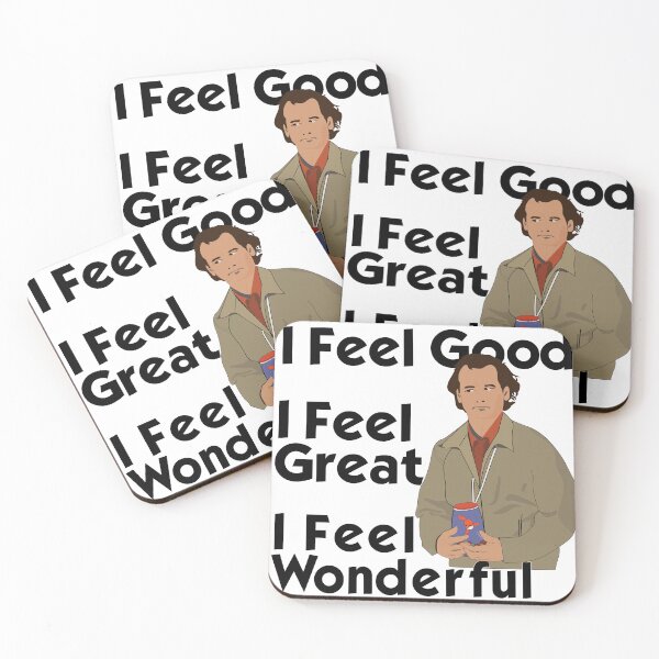 Item preview, "I Feel Good. I Feel Great. I Feel Wonderful." | What About Bob Movie Inspired Design designed and sold by All in Good Fun.