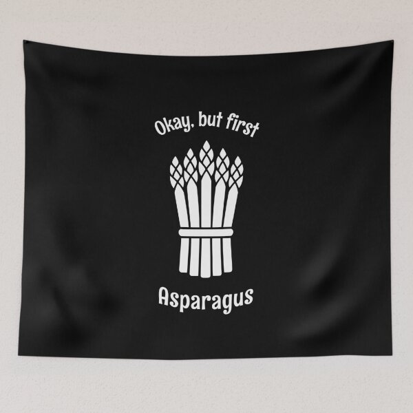 Item preview, Okay But First Asparagus Funny Vegetable Priorities designed and sold by AntiqueImages.