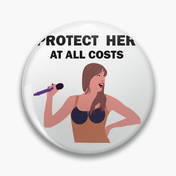 Item preview, Protect Taylor Swift At All Costs designed and sold by All in Good Fun.