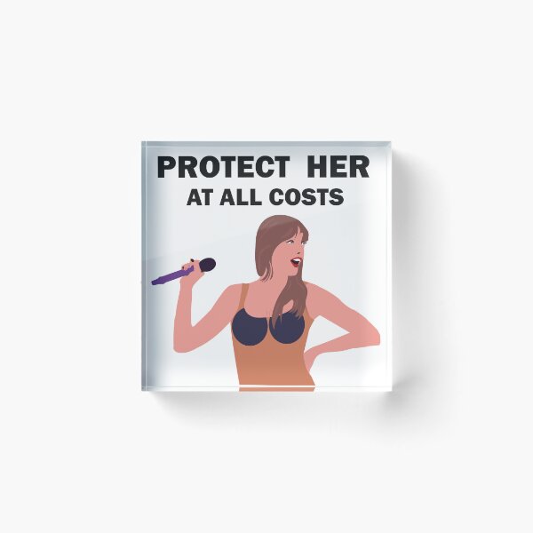 Item preview, Protect Taylor Swift At All Costs designed and sold by All in Good Fun.