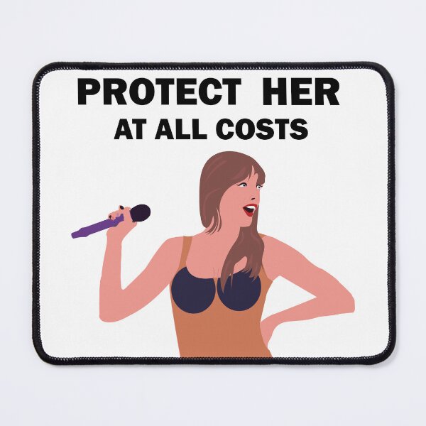 Item preview, Protect Taylor Swift At All Costs designed and sold by All in Good Fun.