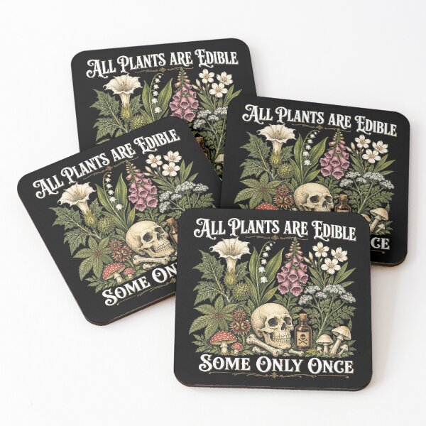 Item preview, All Plants Are Edible Some Only Once Funny Gardening Dark Botanical Gothic Plant Lover designed and sold by modoodles357.