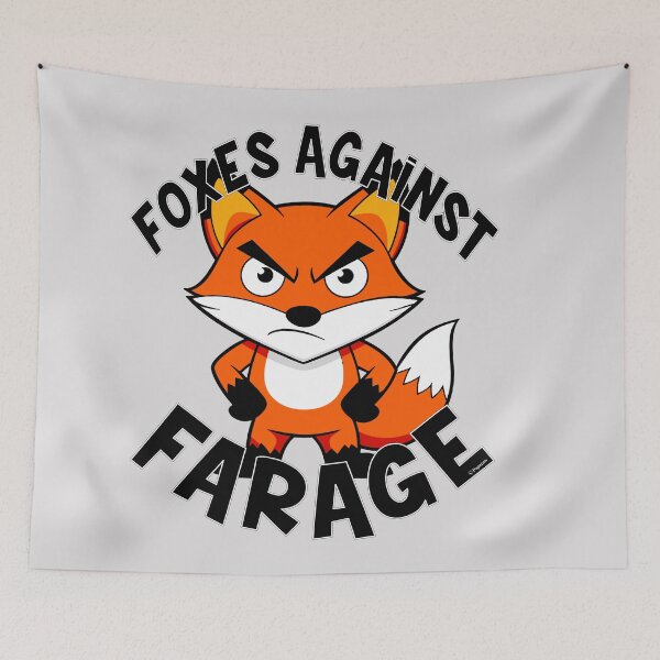 Item preview, FOXES AGAINST FARAGE designed and sold by Paparaw.