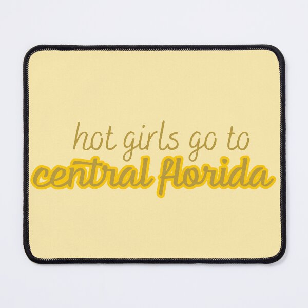 Item preview, Hot Girls Go To Central Florida designed and sold by titanic415.