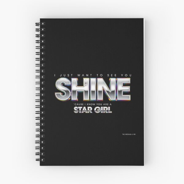 Item preview, Copy of I Just Want To See You Shine You Are A Star Girl - The Weeknd designed and sold by Enea Kelo.