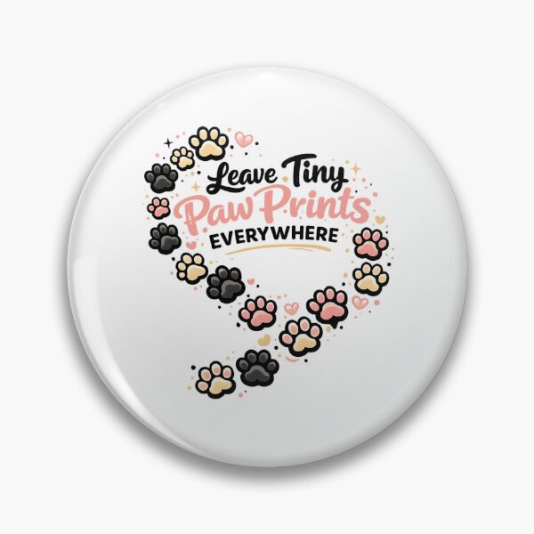 Item preview, Leave Tiny Paw Prints Everywhere designed and sold by DailyTrendFinds.