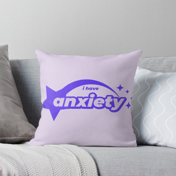 Item preview, i have anxiety designed and sold by bridglet.