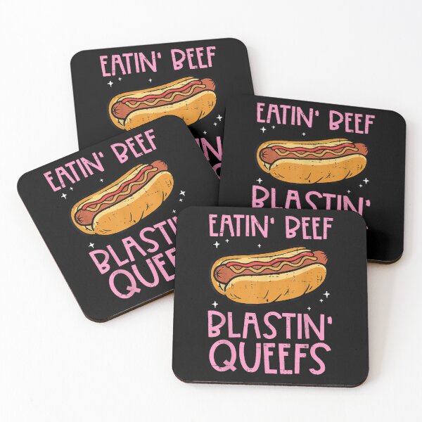 Item preview, Eatin Beef Blastin Queefs designed and sold by GOIG.