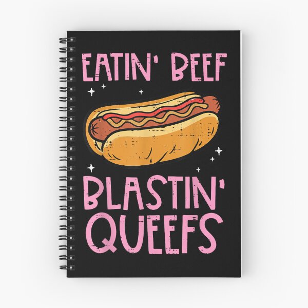 Artikelvorschau, Eatin Beef Blastin Queefs entworfen und verkauft von GOIG.