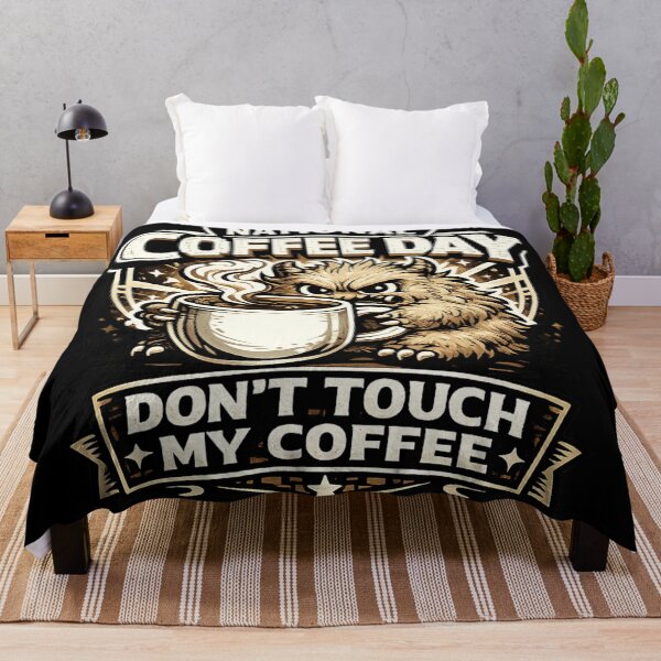 Item preview, Don't Touch My Coffee National Coffee Day T-Shirt - Funny Grumpy Design designed and sold by irfanshikh.