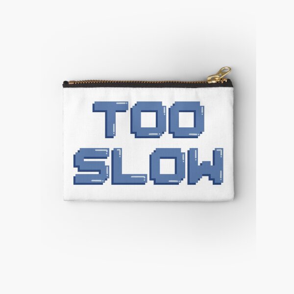 Item preview, Too Slow Gaming Quote Pixel Art Decal designed and sold by alexmaushaus.