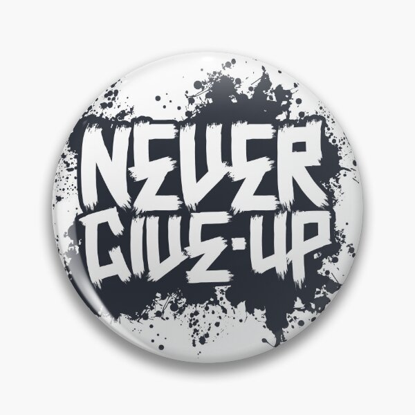 Item preview, Never Give Up designed and sold by DopeShirtSA.