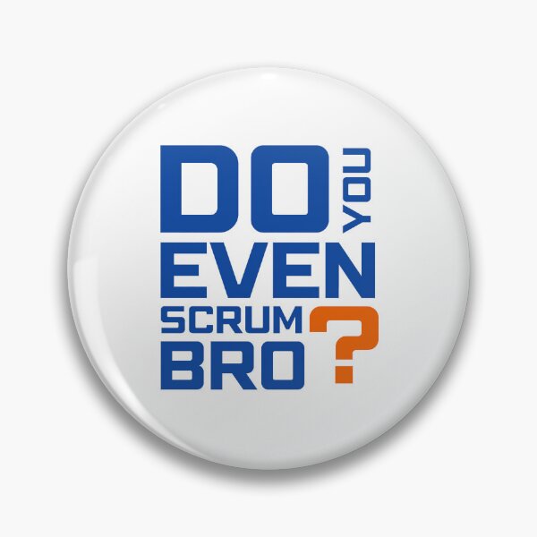 Item preview, Funny Scrum Master - Do You Even Scrum Bro Agile Tech - Blue and Orange Edition designed and sold by 3hornCreations.