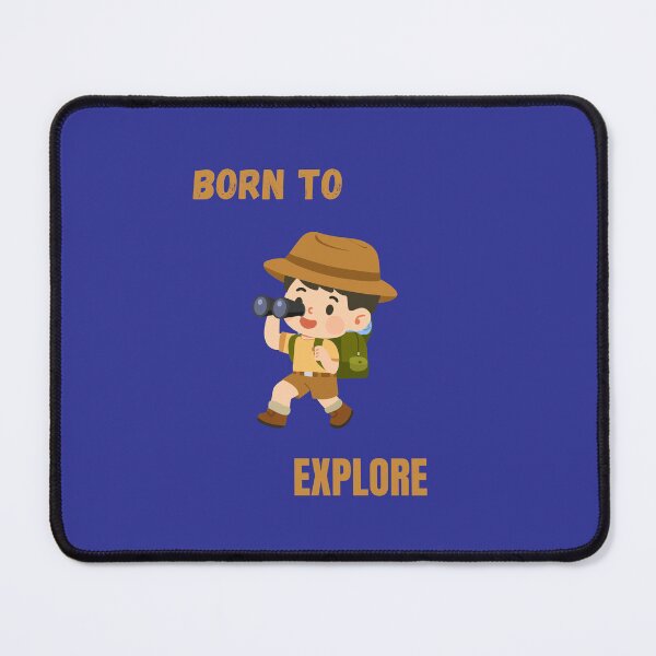 Item preview, Born to Explore Adventure Quote designed and sold by MIAMwits.