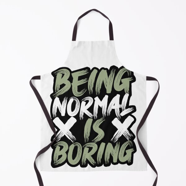 Item preview, Being Normal is Boring designed and sold by DopeShirtSA.