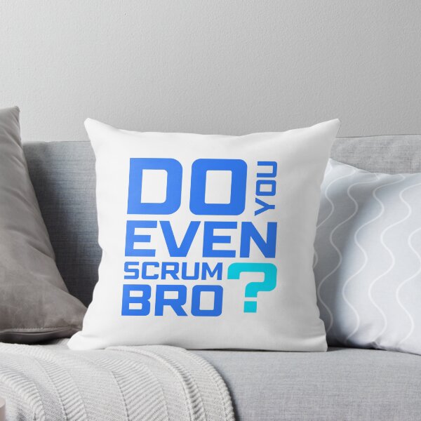 Item preview, Funny Scrum Master - Do You Even Scrum Bro Agile Tech - Blue and Cyan Edition designed and sold by 3hornCreations.