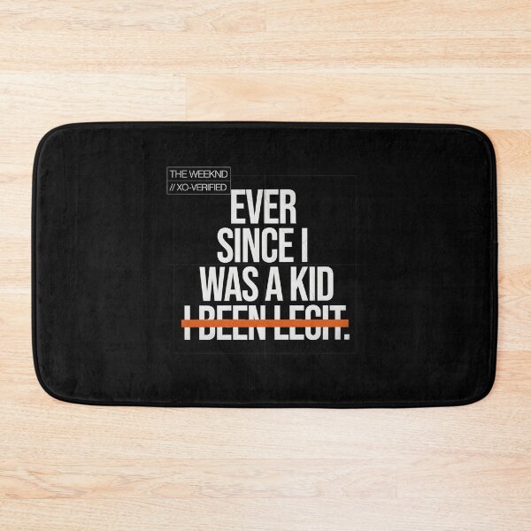 Item preview, Ever Since I Was A Kid I Been Legit - The Weeknd Minimal designed and sold by Enea Kelo.