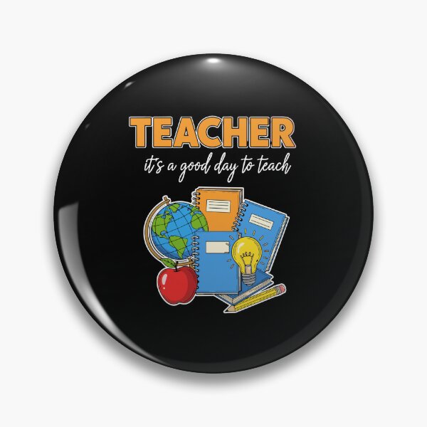 Item preview, Teacher It's A Good Day To Teach Educator Appreciation School Teaching designed and sold by PopStars1993.
