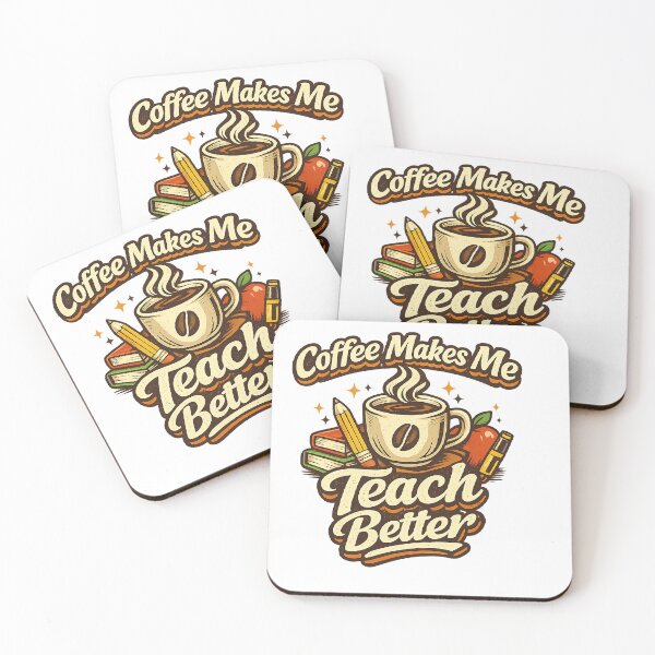 Item preview, Coffee Makes Me Teach Better designed and sold by DokDoktora.