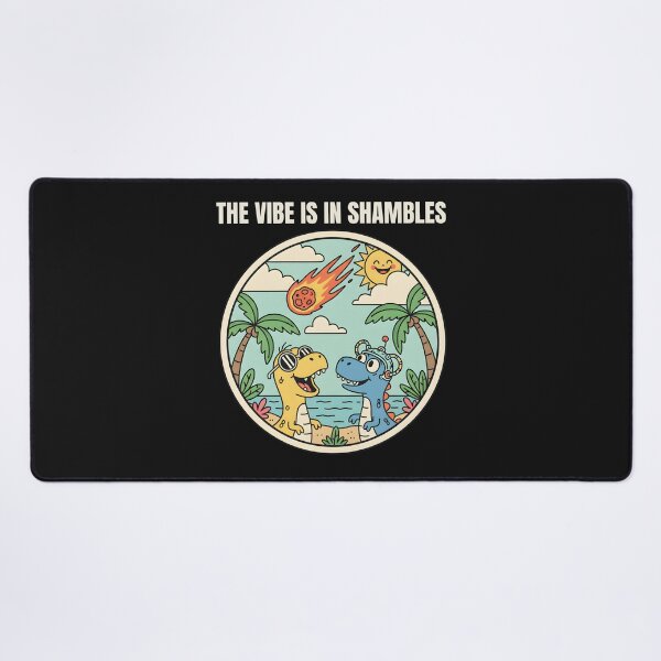 Item preview, The Vibe Is In Shambles | The Vibes Are In Shambles designed and sold by DoodleUrban.