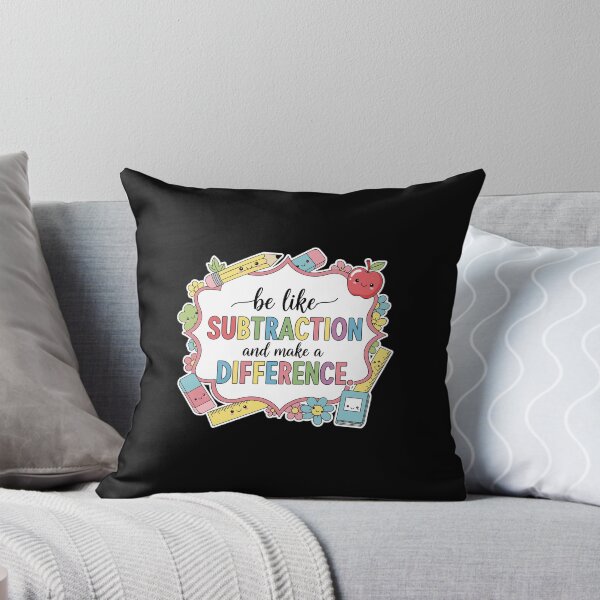 Item preview, Be Like Subtraction And Make A Difference Math Teacher Student Education Motivation designed and sold by PopStars1993.