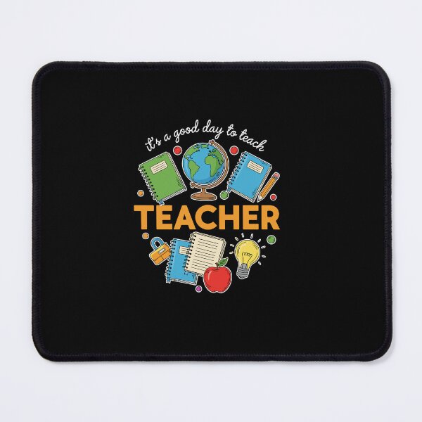Item preview, It's A Good Day To Teach Teacher Education School Profession designed and sold by PopStars1993.