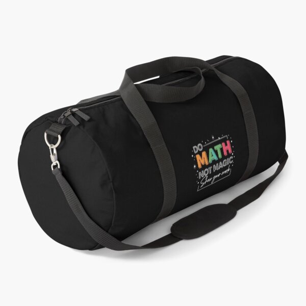 Item preview, Do Math Not Magic Show Your Work Mathematics Teacher Student Education Learning designed and sold by PopStars1993.