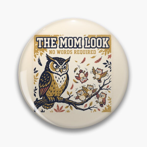Item preview, The Mom Look Shirt – No Words Required Funny Owl Collegiate Tee designed and sold by DmaarGroup.