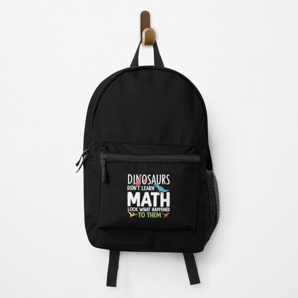 Item preview, Dinosaurs Didn't Learn Math Look What Happened To Them Funny Student Teacher Education designed and sold by PopStars1993.