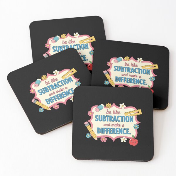 Item preview, Be Like Subtraction And Make A Difference Math Teacher Educator Student Learning Quote designed and sold by PopStars1993.