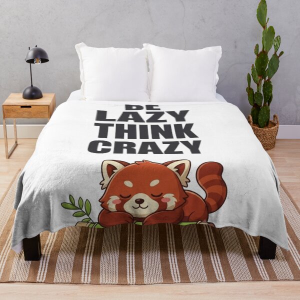 Item preview, Be Lazy Think Crazy Cute Red Panda Quote designed and sold by ExploreAura Studio.