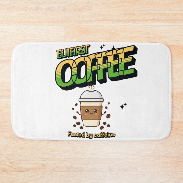 Item preview, But First Coffee — Fueled by Caffeine — Kawaii coffee mug statement designed and sold by BoosterShop.