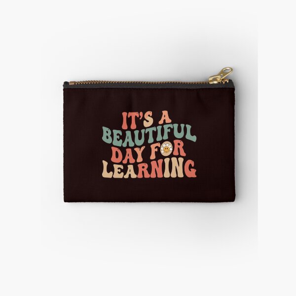 Item preview, It's A Beautiful Day For Learning Teacher Student Education School designed and sold by PopStars1993.