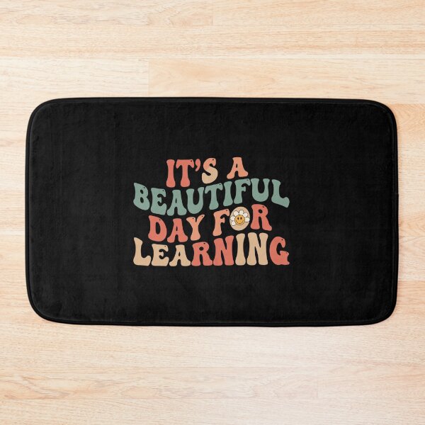Item preview, It's A Beautiful Day For Learning Teacher Student Education School designed and sold by PopStars1993.