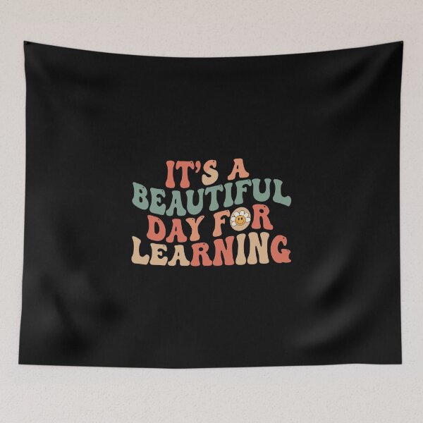Item preview, It's A Beautiful Day For Learning Teacher Student Education School designed and sold by PopStars1993.