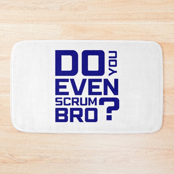 Item preview, Funny Scrum Master - Do You Even Scrum Bro Agile Tech - Blue and White Edition designed and sold by 3hornCreations.