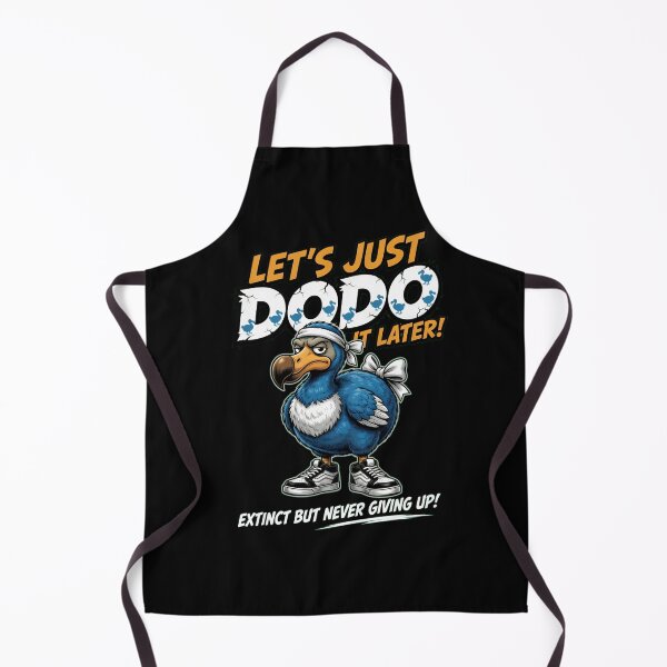 Item preview, Let’s Just Dodo It Later Funny Design designed and sold by TshirtsOnline-.