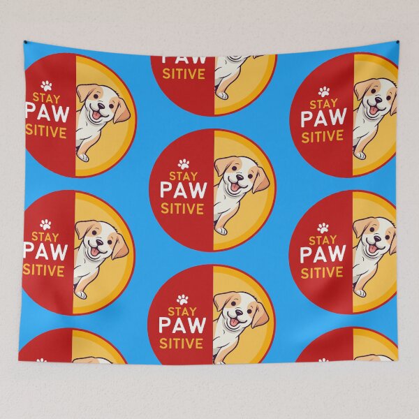 Item preview, Stay PAWsitive designed and sold by MIAMwits.