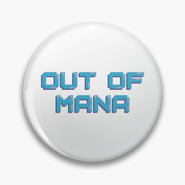 Item preview, Out Of Mana Gaming Quote Pixel Art Decal designed and sold by alexmaushaus.
