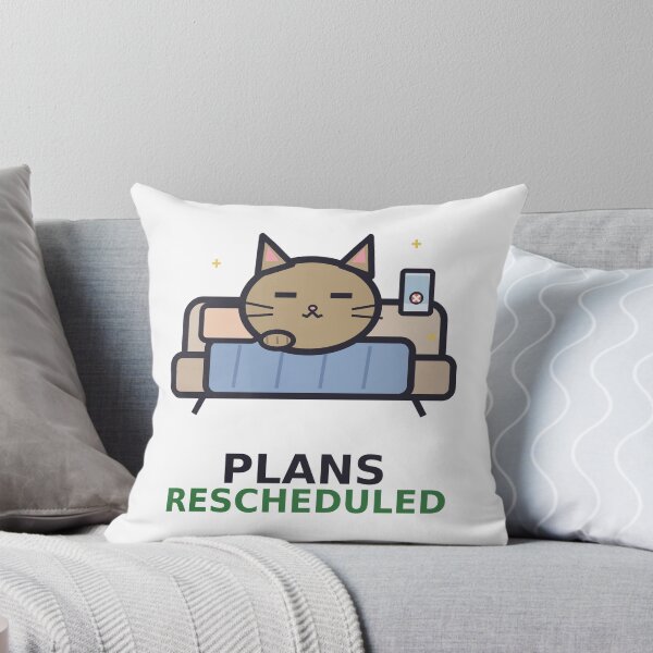 Item preview, Plans Rescheduled — Funny Introvert Cat Design, Cute Gift For Cat Moms designed and sold by QuirkyCartel.
