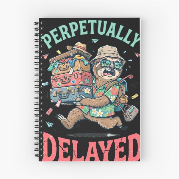 Item preview, Sloth Life – Perpetually Delayed designed and sold by yanderedev.