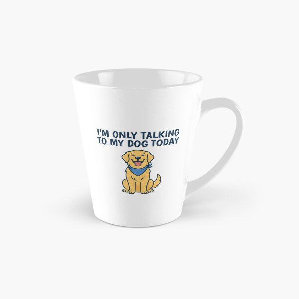 Item preview, Im Only Talking To My Dog Today designed and sold by Owcomm.