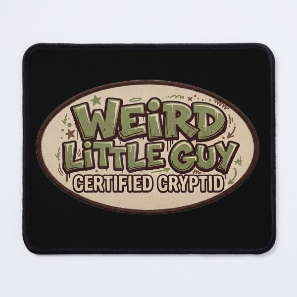 Item preview, Weird Little Guy Bold Slogan Design designed and sold by Oommen Studio .