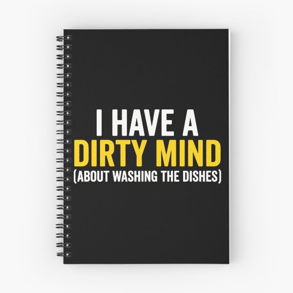 Item preview, I Have A Dirty Mind Funny Washing Dishes Chore Humor designed and sold by Amir Faysal.