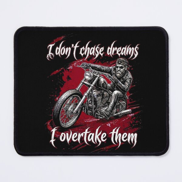 Item preview, Copy of I don't chase my dreams - I Overtake them , chopper bike designed and sold by TomVtX.
