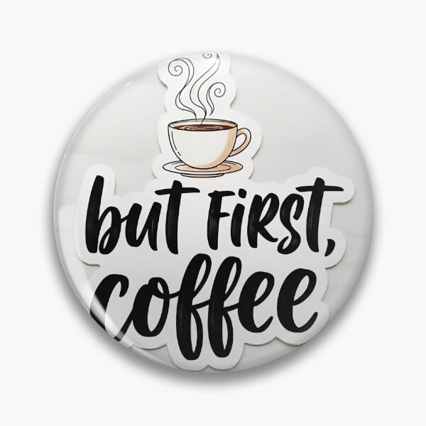 Item preview, But First Coffee Modern Typography Quote Art designed and sold by Michaelragheb.