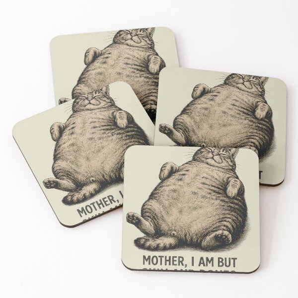 Item preview, Funny Fat Cat Mother I Am But Skin and Bones designed and sold by Feral Feline.